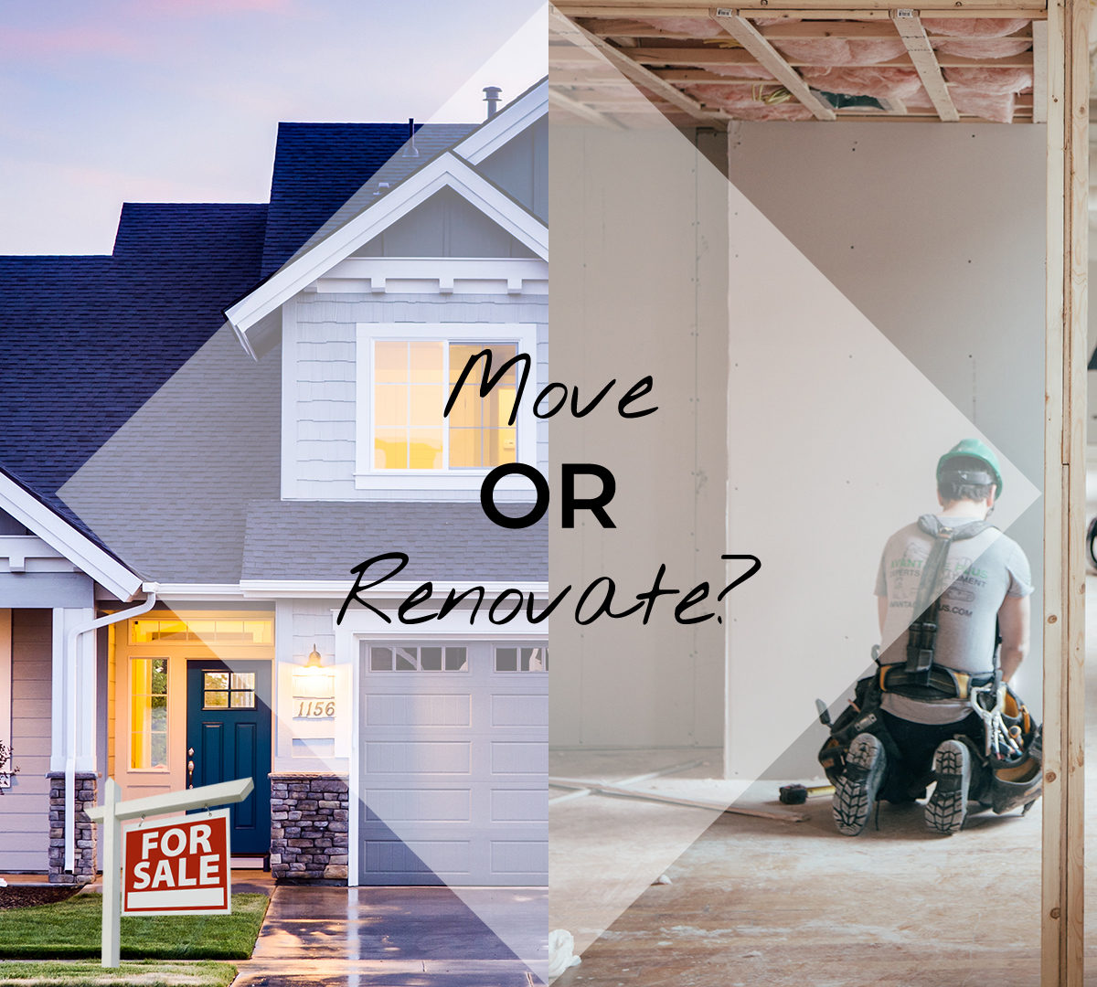 Renovate or Move? How to decide